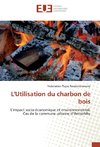 L'Utilisation du charbon de bois