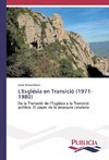 L'Església en Transició (1971-1980)