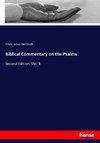 Biblical Commentary on the Psalms