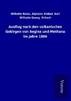 Ausflug nach den vulkanischen Gebirgen von Aegina und Methana im Jahre 1866