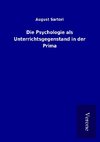 Die Psychologie als Unterrichtsgegenstand in der Prima