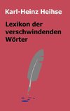 Lexikon der verschwindenden Wörter