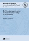 Die Umsetzung universeller Menschenrechtsverträge in Deutschland