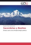 Sacerdotes y Bestias