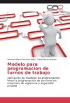 Modelo para programacion de turnos de trabajo