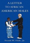 A Letter to African American Males