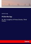 Pickle the Spy