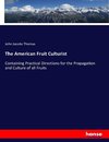 The American Fruit Culturist