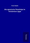 Die agnatische Thronfolge im Fürstentum Lippe