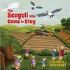 The Seagull Who Came To Stay