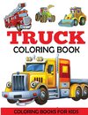 Coloring Books for Kids: Truck Coloring Book