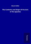 The Contents and Origin of the Acts of the Apostles