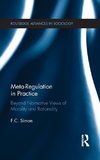 Meta-Regulation in Practice