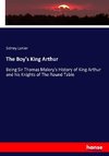 The Boy's King Arthur