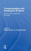 Translanguaging with Multilingual Students