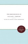 The Reminiscences of William C. Preston