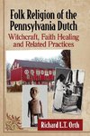 Folk Religion of the Pennsylvania Dutch