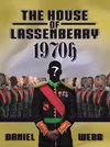 The House of Lassenberry 1970h