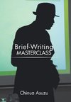 Brief-Writing Masterclass