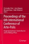 Proceedings of the 6th International Conference of Arte-Polis