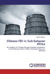 Chinese FDI in Sub-Saharan Africa