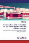 Formulation and Evaluation of Microemulsion Based Gel of Ketoconazole