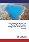 Experimental Study on Water Desalination Integrated with a Heat Pump