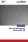 Tungsten Karbonitrür Kaplama (WCN)