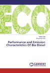 Performance and Emission Characteristics Of Bio Diesel