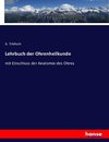 Lehrbuch der Ohrenheilkunde