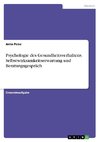 Psychologie des Gesundheitsverhaltens. Selbstwirksamkeitserwartung und Beratungsgespräch