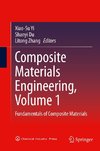 Composite Materials Engineering, Volume 1