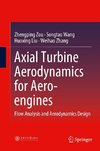 Axial Turbine Aerodynamics for Aero-engines