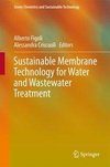 Sustainable Membrane Technology for Water and Wastewater Tre