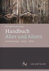 Handbuch Alter und Altern