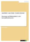 Beratung und Widerstände in der Gesundheitsbranche