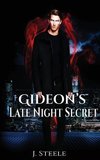 Gideon's Late Night Secret