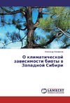 O klimaticheskoj zavisimosti bioty v Zapadnoj Sibiri