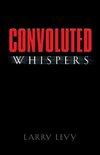 Convoluted Whispers