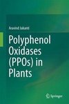 Polyphenol Oxidases (PPOs) in Plants