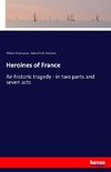 Heroines of France