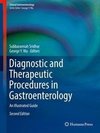 Diagnostic and Therapeutic Procedures in Gastroenterology