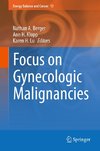 Focus on Gynecologic Malignancies