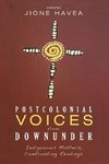 Postcolonial Voices from Downunder