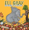 Eli Gray Is Here To Stay