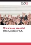 Una murga especial