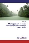 Management of some inflorescence diseases of pearl millet