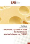 Propriétés, Qualité et Effet des Paramétres zootechniques sur l'EDAM