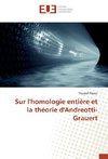 Sur l'homologie entière et la théorie d'Andreotti-Grauert