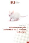 Influence du régime alimentaire sur la fonction testiculaire